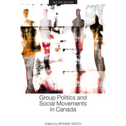 ISBN Group Politics and Social Movements in Canada, Second Edition