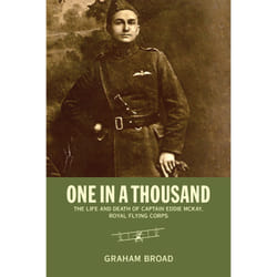 ISBN One in a Thousand: The Life and Death of Captain Eddie McKay, Royal Flying Corps