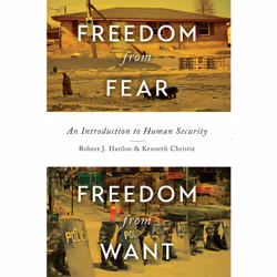 ISBN Freedom from Fear, Freedom from Want: An Introduction to Human Security, Anglais, 288 pages