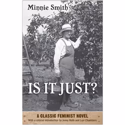 ISBN Is It Just?: A Classic Feminist Novel, Anglais, 192 pages