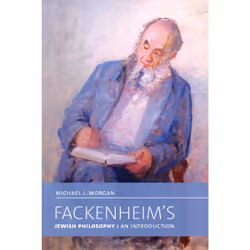 ISBN Fackenheim's Jewish Philosophy: An Introduction, Anglais, 416 pages