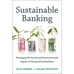 ISBN Sustainable Banking: Managing the Social and Environmental Impact of Financial Institutions