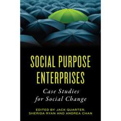 ISBN Social Purpose Enterprises: Case Studies for Social Change