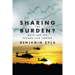ISBN Sharing the Burden?: NATO and its Second-Tier Powers