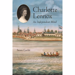 ISBN Charlotte Lennox: An Independent Mind, Anglais, 528 pages