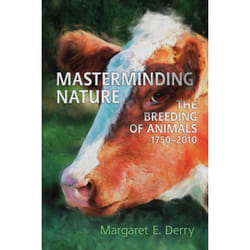 ISBN Masterminding Nature: The Breeding of Animals, 1750-2010