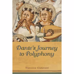 ISBN Dante's Journey to Polyphony, Anglais, 256 pages