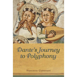 ISBN Dante's Journey to Polyphony