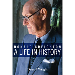 ISBN Donald Creighton: A Life in History