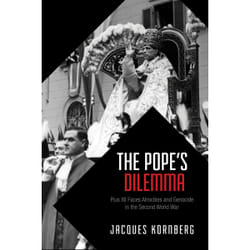 ISBN The Pope's Dilemma: Pius XII Faces Atrocities and Genocide in the Second World War