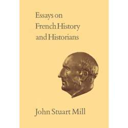 ISBN Essays on French History and Historians: Volume XX, Anglais, 638 pages