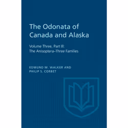 ISBN The Odonata of Canada and Alaska: Volume Three, Part III: The Anisoptera–Three Families, Anglais, 332 pages