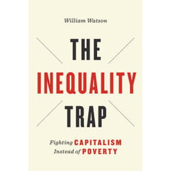 ISBN The Inequality Trap: Fighting Capitalism Instead of Poverty