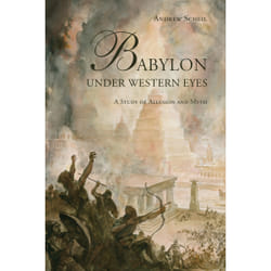 ISBN Babylon Under Western Eyes: A Study of Allusion and Myth