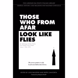 ISBN Those Who from Afar Look Like Flies: An Anthology of Italian Poetry from Pasolini to the Present, Tome 1, 1956-1975, Ang ...