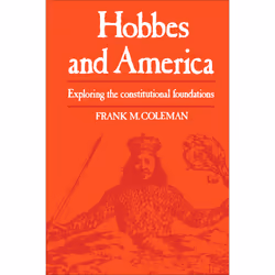 ISBN Hobbes and America: Exploring the Constitutional Foundations, Anglais, 170 pages