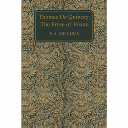 ISBN Thomas De Quincey: The Prose of Vision, Anglais, 184 pages