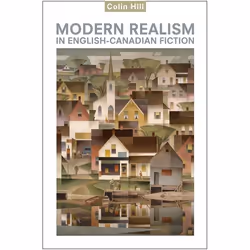 ISBN Modern Realism in English-Canadian Fiction, Anglais, 304 pages