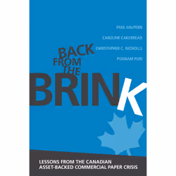 ISBN Back from the Brink: Lessons from the Canadian Asset-Backed Commercial Paper Crisis, Anglais, 264 pages