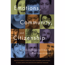 ISBN Emotions, Community, and Citizenship: Cross-Disciplinary Perspectives, Anglais, 304 pages