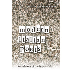 ISBN Modern Italian Poets: Translators of the Impossible