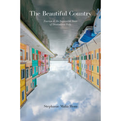 ISBN The Beautiful Country: Tourism and the Impossible State of Destination Italy