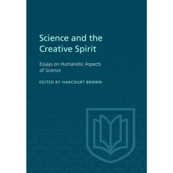 ISBN Science and the Creative Spirit: Essays on Humanistic Aspects of Science