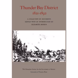 ISBN Thunder Bay District, 1821 - 1892, Anglais, 424 pages