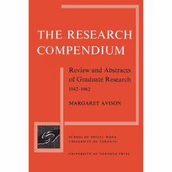 ISBN The Research Compendium: Review and Abstracts of Graduate Research, 1942-1962, Anglais, 284 pages