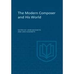 ISBN The Modern Composer and His World