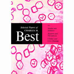 ISBN Selected Papers of Charles H. Best, Anglais, 758 pages