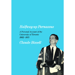 ISBN Halfway up Parnassus: A Personal Account of the University of Toronto, 1932-1971
