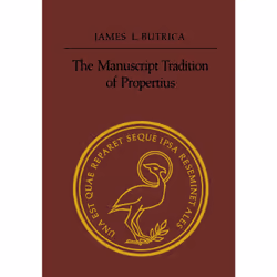 ISBN The Manuscript Tradition of Propertius, Anglais, 384 pages