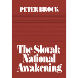 ISBN The Slovak National Awakening: An Essay in the Intellectual History of East Central Europe