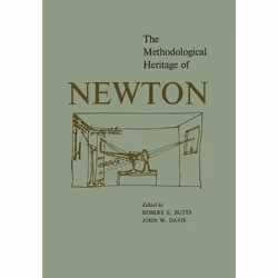 ISBN The Methodological Heritage of Newton, Anglais, 182 pages