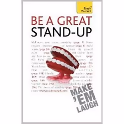 ISBN Be a Great Stand-Up : Teach Yourself, Théatre, Anglais