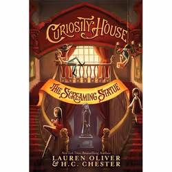 Hachette UK Curiosity House: The Screaming Statue (Book Two), Anglais, Livre broché, 368 pages