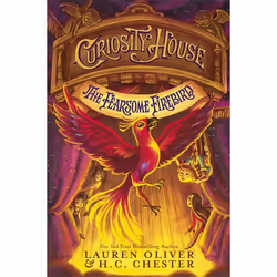 Hachette UK Curiosity House: The Fearsome Firebird (Book Three), Anglais, Couverture rigide, 336 pages