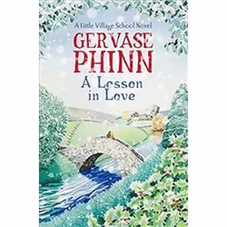 ISBN Lesson in Love : A Little Village School Novel, Roman, Anglais, Livre broché, 416 pages