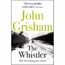 Hachette UK The Whistler, Anglais, Livre broché, 416 pages