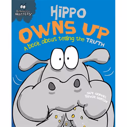 Hachette UK Hippo Owns Up - A book about telling the truth, Anglais, Livre broché, 32 pages
