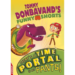 Hachette UK There's A Time Portal In My Pants!, Anglais, Couverture rigide, 64 pages