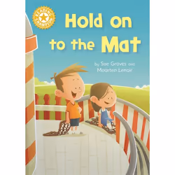 Hachette UK Hold on to the Mat, Anglais, Couverture rigide, 24 pages