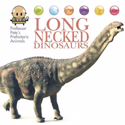 Hachette UK Long-Necked Dinosaurs, Anglais, Couverture rigide, 24 pages