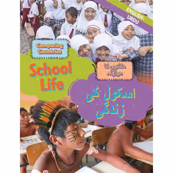Hachette UK Comparing Countries: School Life (English/Urdu), Anglais, Couverture rigide, 32 pages