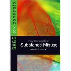 ISBN Key Concepts in Substance Misuse (SAGE Key Concepts series) livre Education Anglais
