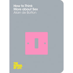 ISBN How To Think More About Sex