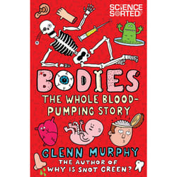 ISBN Bodies: The Whole Blood-Pumping Story