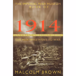 ISBN The Imperial War Museum Book of 1914, Anglais, Livre broché, 400 pages