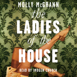 ISBN The Ladies of the House, Anglais, Livre broché, 256 pages